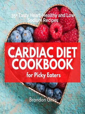 cover image of Cardiac Diet Cookbook for Picky Eaters